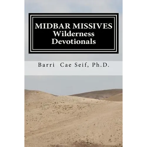 Midbar Missives: Wilderness Devotionals