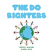 The Do Righters