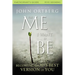 The Me I Want to Be Bible Study Participant's Guide: Becoming God's Best Version of You