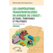 Les coopérations transfrontalières en Afrique de l'ouest: acteurs, territoires et politiques