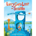 Larry Gets Lost in Seattle: 10th Anniversary Edition