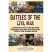 Battles of the Civil War: A Captivating Guide to the Battle of Fort Sumter, First and Second Manassas, Pea Ridge, Shiloh, Antietam, Chancellorsv