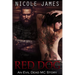 Red Dog: An Evil Dead MC Story - Novella 6