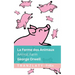 La Ferme des Animaux / Animal Farm: Tranzlaty Français English