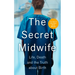 The Secret Midwife: Life, Death and the Truth about Birth
