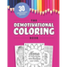 The Demotivational Coloring Book: 30 Uninspirational but Relatable Quotes About Life