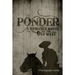 Ponder: A Romance Novel of the Old West