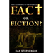 Fact or Fiction?: Jesus: According to the Evidence