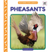 Pheasants