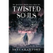 Twisted Souls