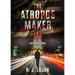 The Atropos Maker III: The Awakening