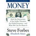 Money: How the Destruction of the Dollar Threatens the Global Economy - And What We Can Do about It