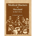 Medical Doctors of Maryland in the C.S.A.