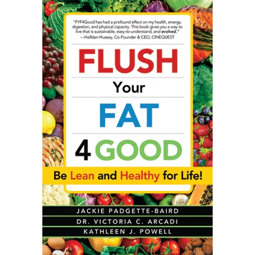 Flush Your Fat 4good