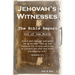 Jehovah's Witnesses - The Bible Report