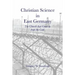 Christian Science in East Germany: The Church that Came in from the Cold