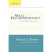 Adult Psychopathology, Second Edition: A Social Work Perspective