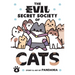 The Evil Secret Society of Cats Vol. 4