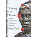 Winning Our Wonder: Rhetorical Re/Constructions of American Civil War Women on the Web