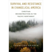 Survival and Resistance in Evangelical America: Christian Reconstruction in the Pacific Northwest
