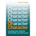 On Character: Forming Lives That Are Worthwhile and Well-Lived