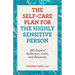 The Self-Care Plan for the Highly Sensitive Person: 365 Days of Reflection, Calm, and Positivity