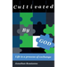 Cultivated By God