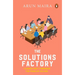 Solutions Factory: A Consultant's Handbook for Problem-Solving