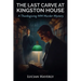 The Last Carve at Kingston House - A Thanksgiving MM Murder Mystery