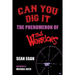 Can You Dig It: The Phenomenon of The Warriors