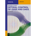 Optimal Control of Odes and Daes