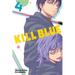 Kill Blue, Vol. 4