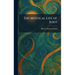 The Mystical Life of Jesus