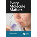 Every Molecule Matters
