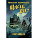 Whatever Happened To Uncle Ed?