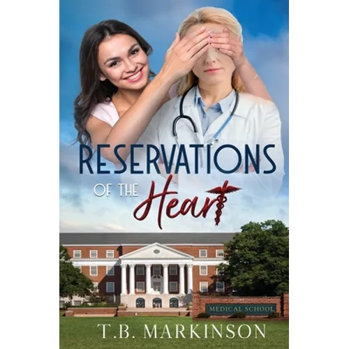 Reservations of the Heart