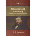 Morning and Evening Daily Devotions with Charles Spurgeon