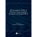 Electromagnetic Fields of Wireless Communications: Biological and Health Effects