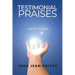 Testimonial Praises: Up for Grabs