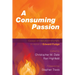 A Consuming Passion: Essays on Hell and Immortality in Honor of Edward Fudge