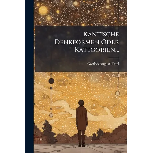 Kantische Denkformen Oder Kategorien...