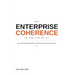 ENTERPRISE COHERENCE - In the age of Ai