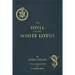 The Idyll of the White Lotus: With Commentary by T. Subba Row