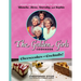 The Golden Girls Cookbook: Cheesecakes and Cocktails!: Desserts and Drinks to Enjoy on the Lanai with Blanche, Rose, Dorothy, and Sophia