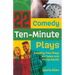 22 Comedy Ten-Minute Plays: Royalty-free Plays for Teens and Young Adults