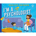 I'm a Psychologist