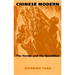 Chinese Modern: The Heroic and the Quotidian