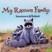 My Raccoon Family: Adventures in My Backyard