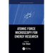 Atomic Force Microscopy for Energy Research