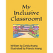 My Inclusive Classroom!